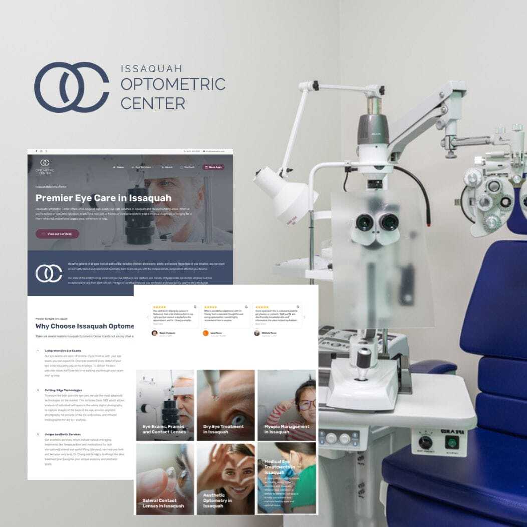 An optometry office featuring a blue chair and examination equipment. The wall displays the Issaquah Optometric Center logo. Overlays include website screenshots showcasing eye exams, customer reviews, and information about eye care services.
