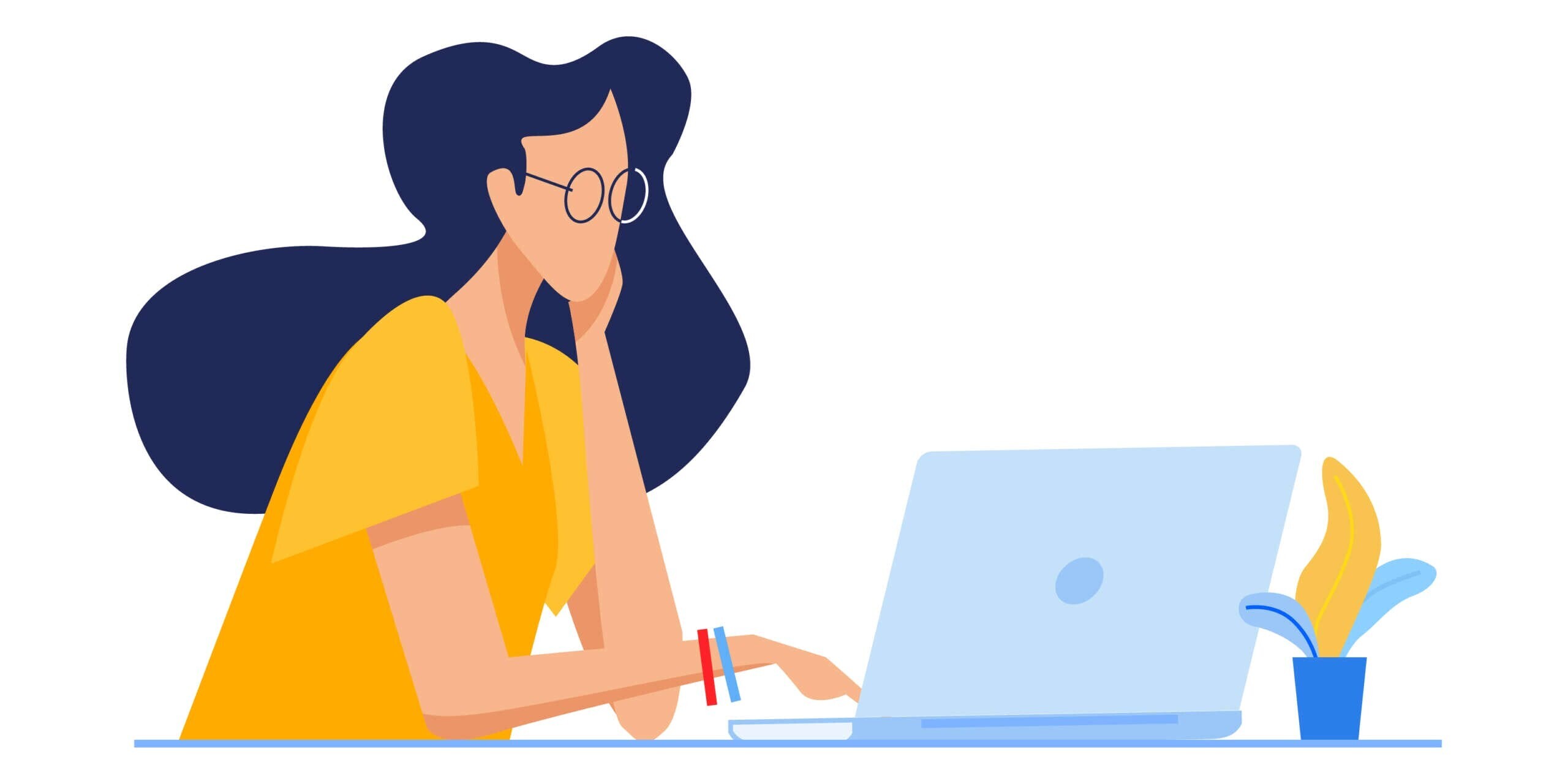 Illustration of a person with long dark hair and glasses sitting at a desk, wearing a yellow shirt. They are using a laptop and have their chin resting on their hand. A small potted plant sits beside the laptop.