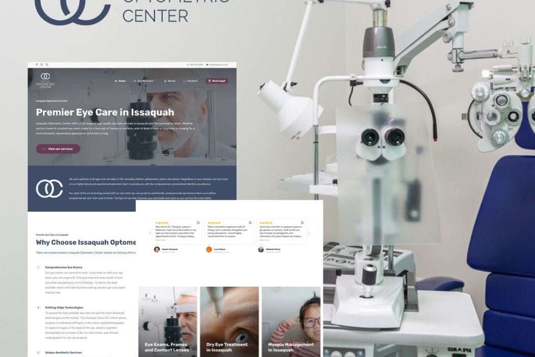An optometry office featuring a blue chair and examination equipment. The wall displays the Issaquah Optometric Center logo. Overlays include website screenshots showcasing eye exams, customer reviews, and information about eye care services.